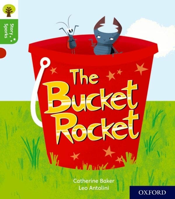 Oxford Reading Tree: Story Sparks Level 2 Bucket Rocket