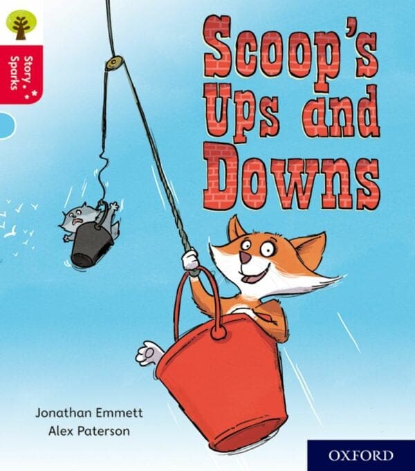 Oxford Reading Tree: Story Sparks Level 4 Scoops Ups Downs