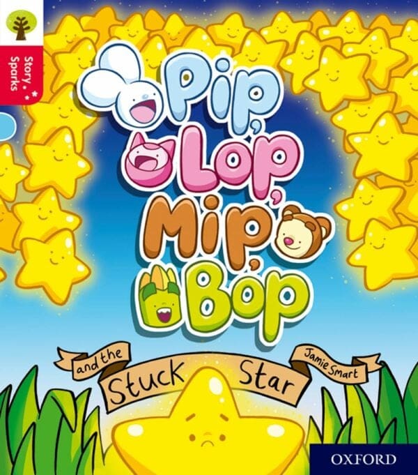 Oxford Reading Tree: Story Sparks Level 4 Pip Lop Stuck