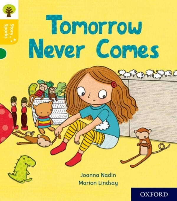 Oxford Reading Tree: Story Sparks Level 5 Tomorrow Never