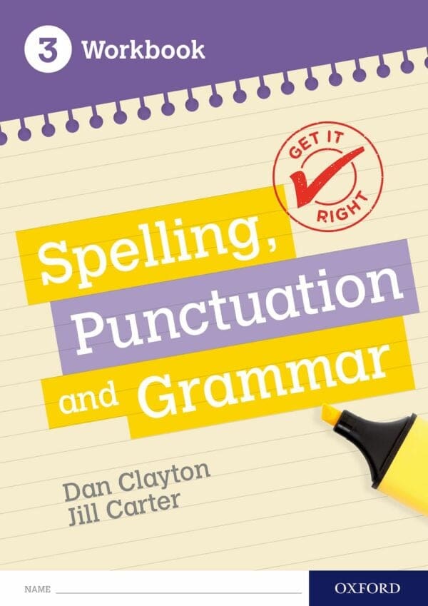 Spelling, Punctuation, and Grammar 3 Workbook