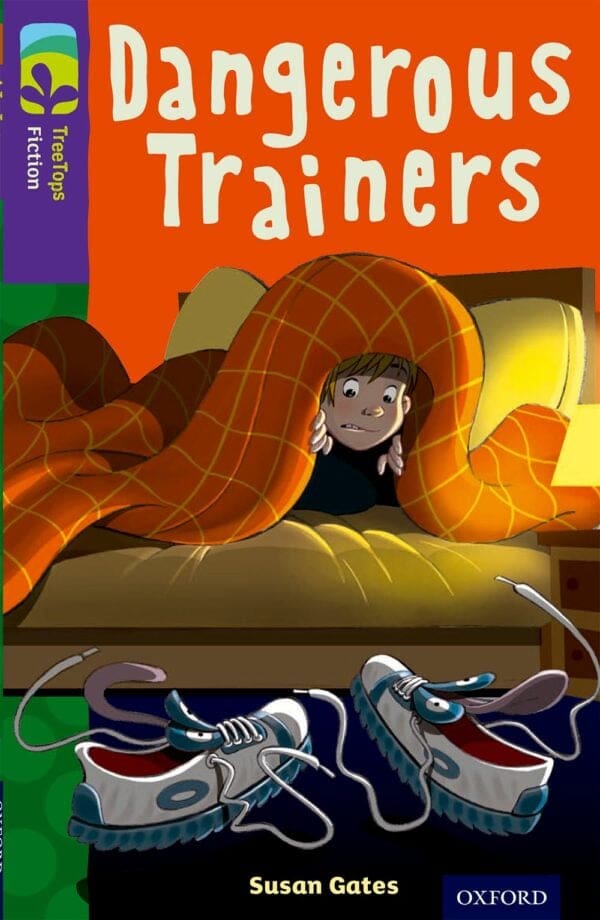 ORT: Treetops Level 11A Fiction Dangerous Trainers