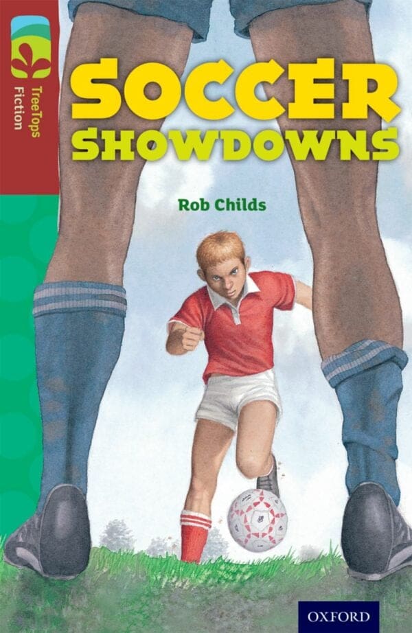 ORT: Treetops Level 15 Fiction Soccer Showdowns