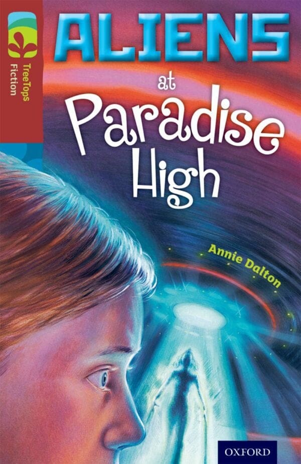 ORT: Treetops Level 15A Fiction Aliens at Paradise High