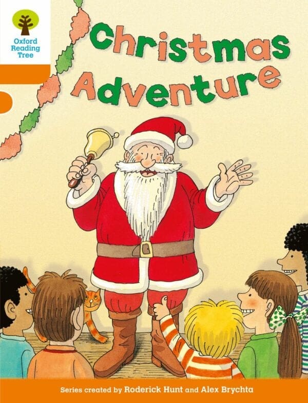 ORT Stage 6 More Stories A Xmas Adventure