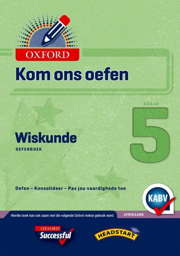 Oxford Kom Ons Oefen Wiskunde Graad 5