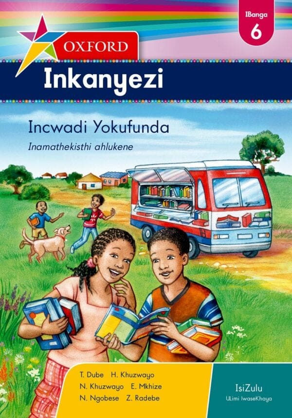 Oxford Inkanyezi Ibanga 6 Incwadi Yokufunda (CAPS)
