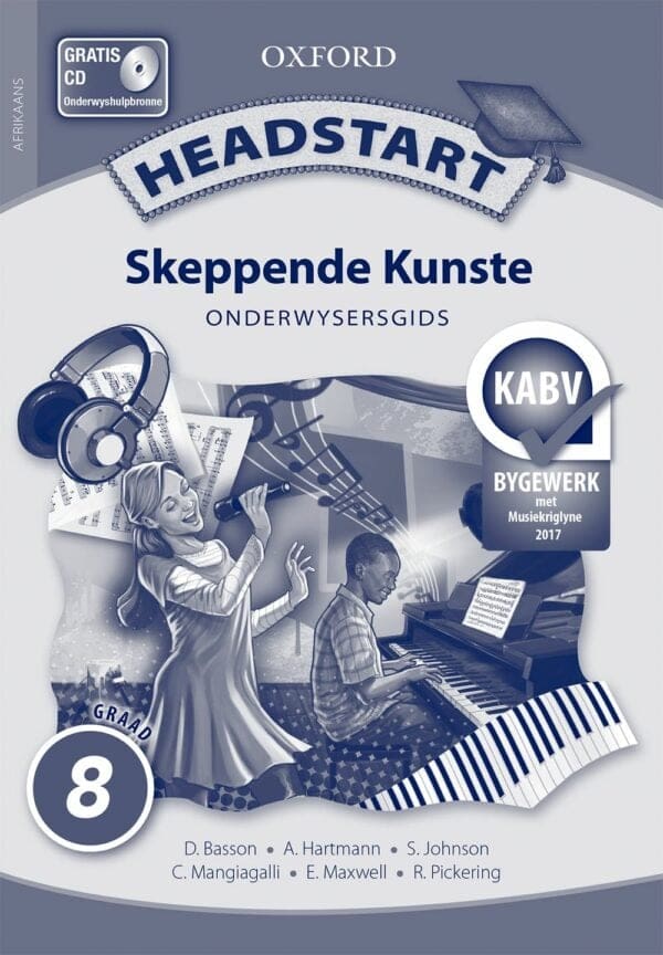 Headstart Skeppende Kunste Graad 8 Onderwysersgids (KABV)