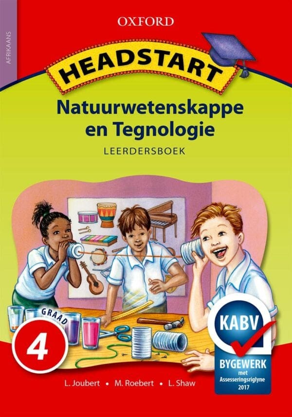 Headstart Natuurwetenskappe en Tegnologie Graad 4 Leerdersboek (CAPS)