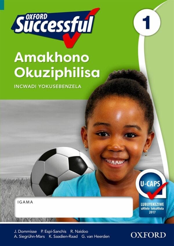 Oxford Successful Amakhono Okuziphilisa Ibanga 1 Incwadi YokusebenzelaApproved