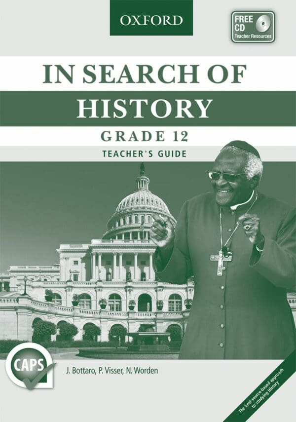 In Search of History Grade 12 Teacher's Guide (CAPS)