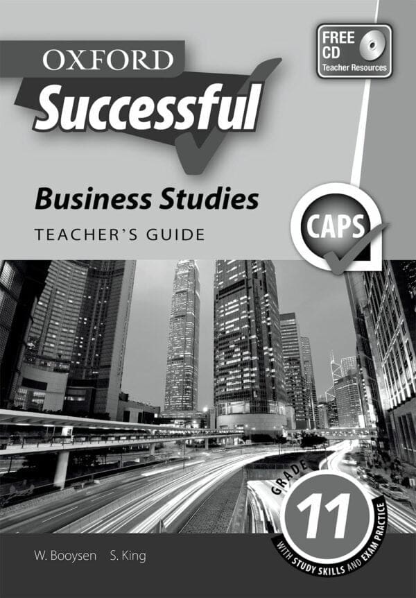 Oxford Successful Business Studies Grade 11 Teacher's Guide 2e (CAPS)