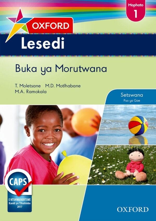 Oxford Lesedi Kereiti ya 1 Buka ya Moithuti (CAPS)