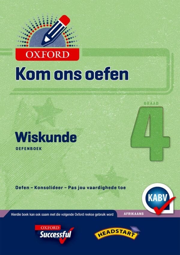 Oxford Kom Ons Oefen Wiskunde Graad 4