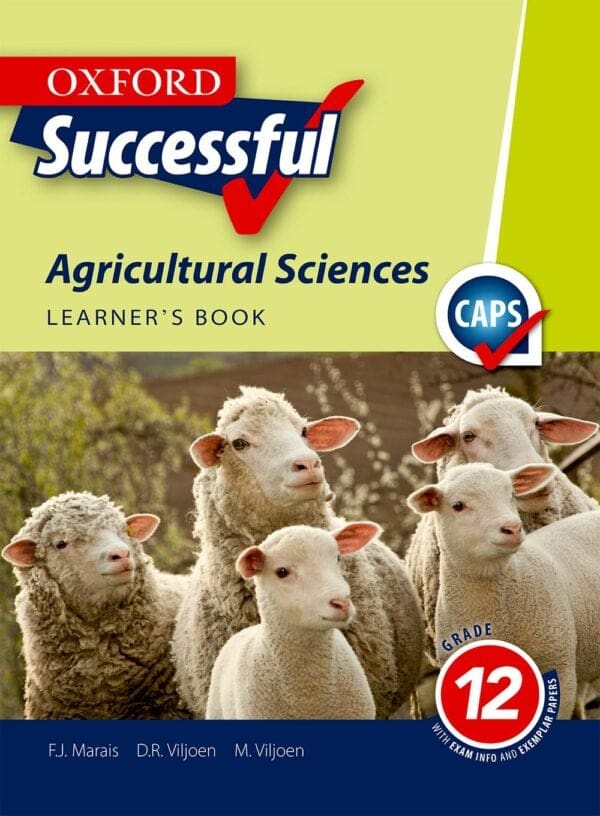 Oxford Successful Agricultural Sciences Grade 12 Learner's Book ePDF