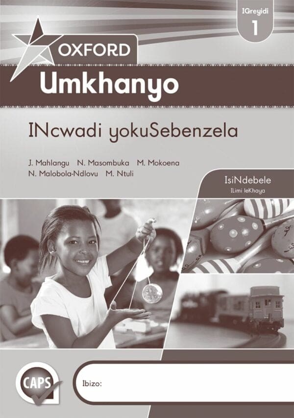 Oxford Umkhanyo IGreyidi 1 INcwadi yokuSebenzela (Approved)