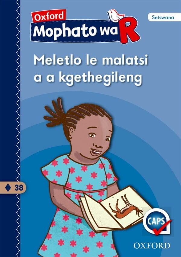 Oxford Kereiti ya R Buka ya Puiso 38: Meletlo le malatsi a a kgethegileng
