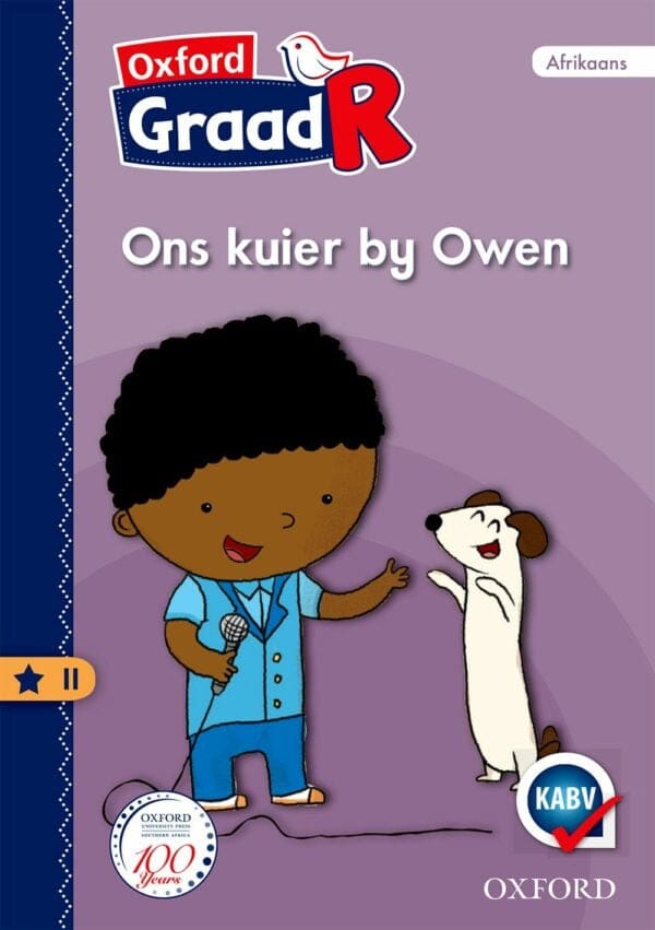Oxford Graad R Gegradeerde Leesboek 11: Ons kuier by Owen