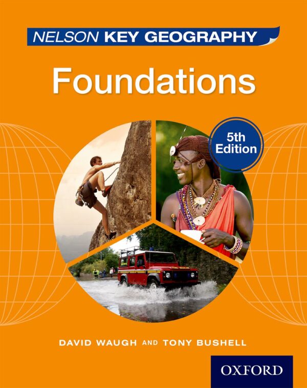 Nelson Key Geography Foundations 5th Edition