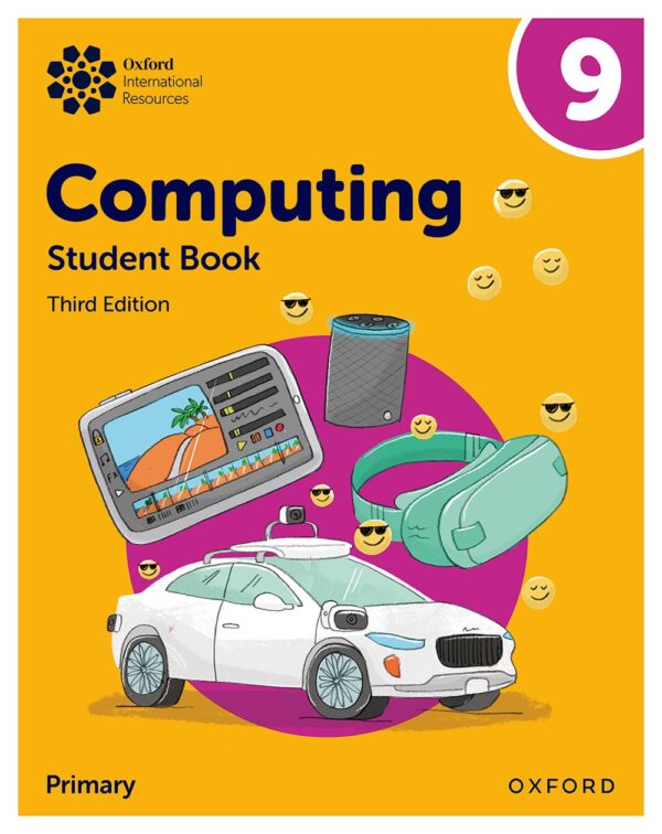 Oxford International Lower Secondary Computing Student Book 9 3rd ED