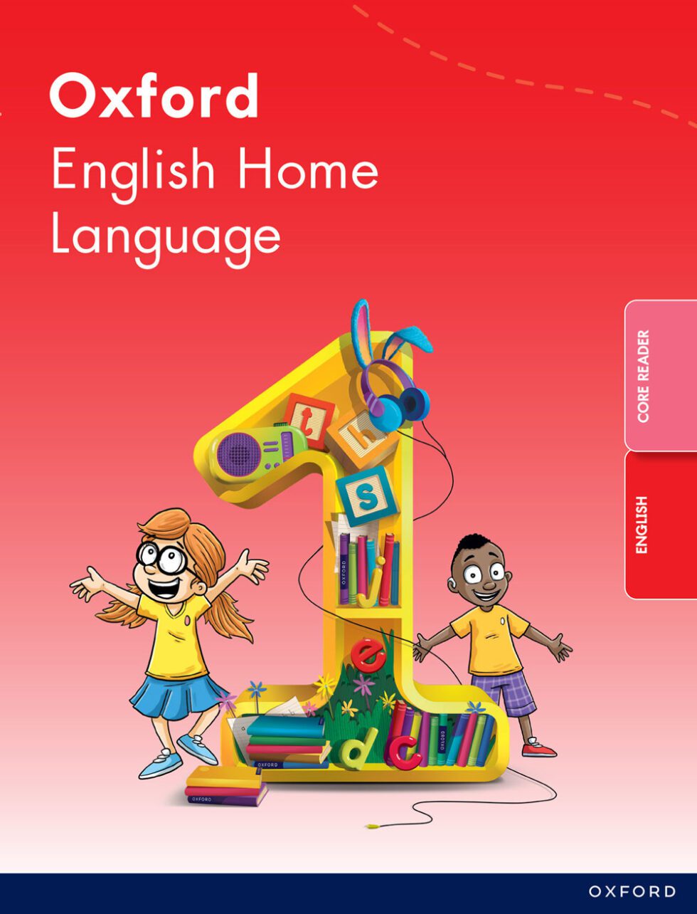 English Home Language Grade 1 - Oxford University Press Southern Africa