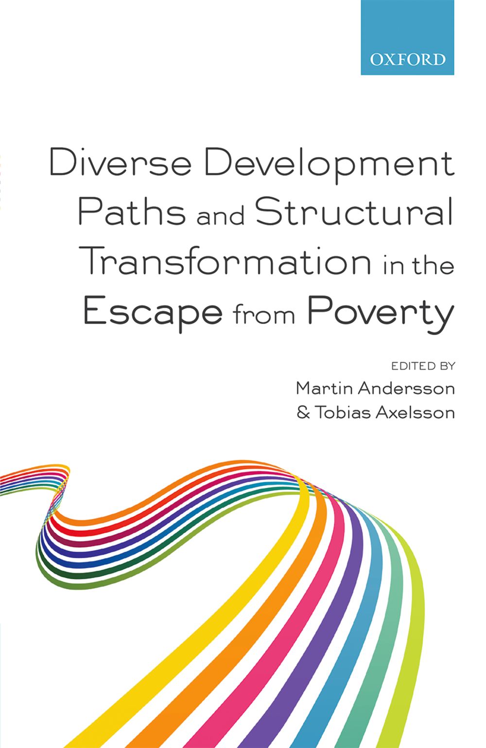 Diverse Development Paths and Structural Transformation in the Escape from Pover