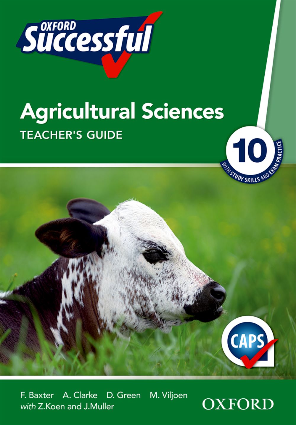 Oxford Successful Agricultural Sciences Grade 10 Teacher's Guide