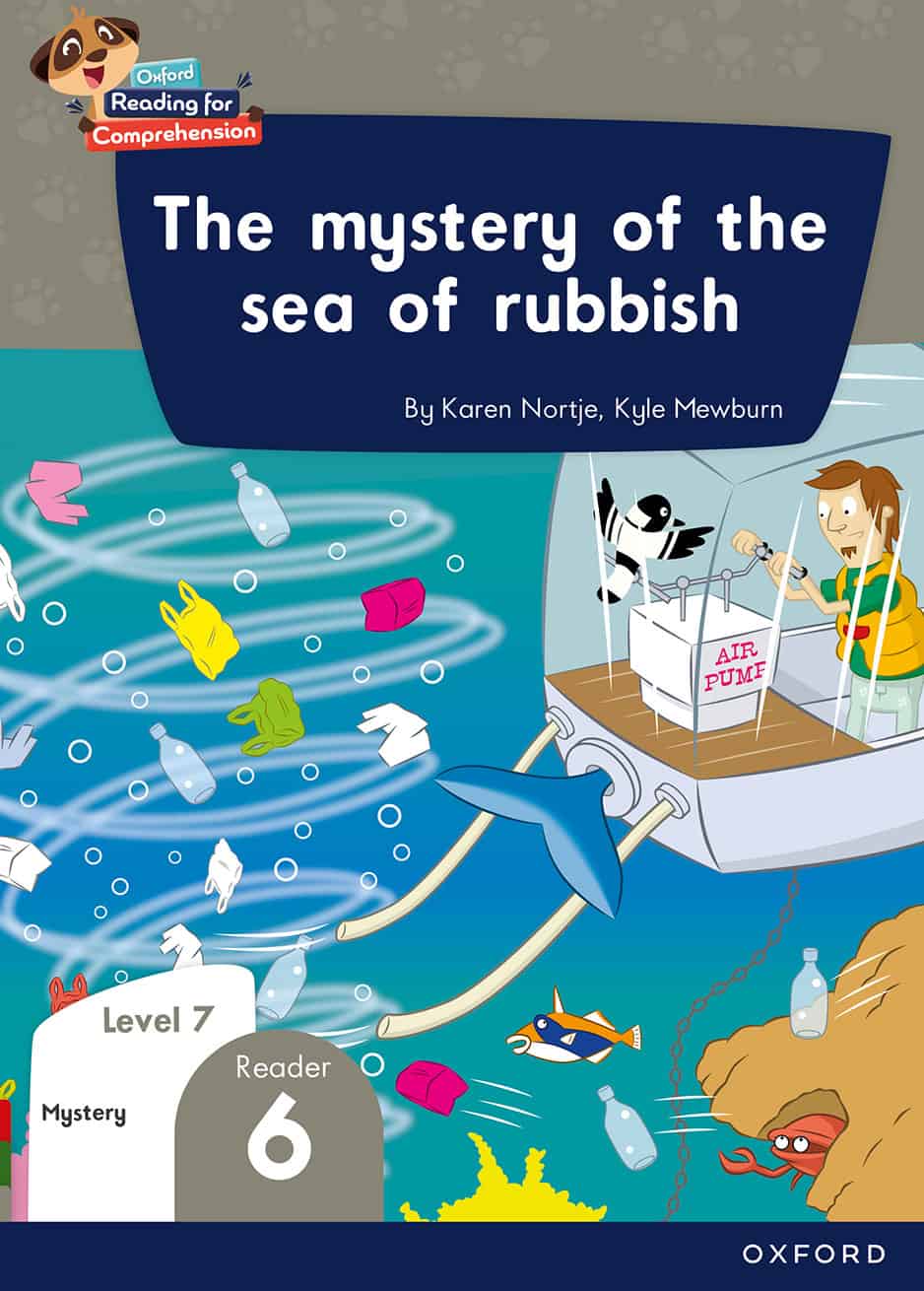 9780190793562_G1_L7_RB6_The-mystery-of-the-sea-of-rubbish_cov_v1.0_12June2025