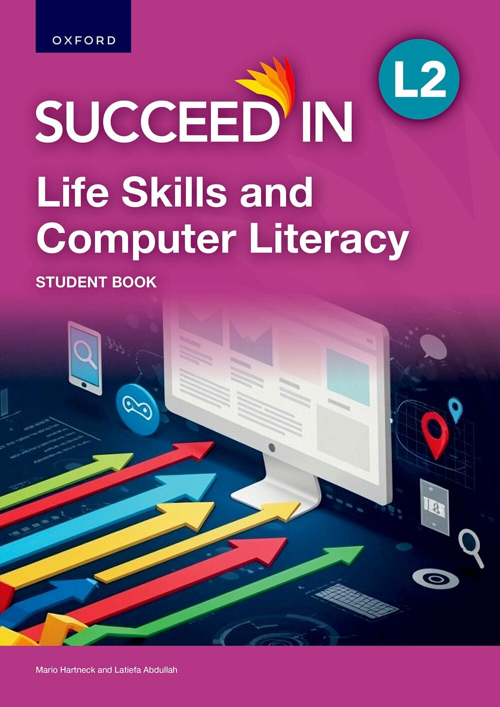 コンピュータ・IT ProfessionalEnglishinUseICTStudent'sBook NCV Life Skills and Computer Literacy Student Book - Oxford