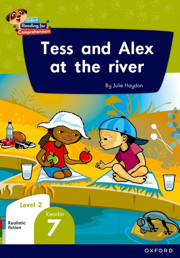 Oxford Reading for Comprehension HL G01 L2 Reader 7: Tess and Alex in ...