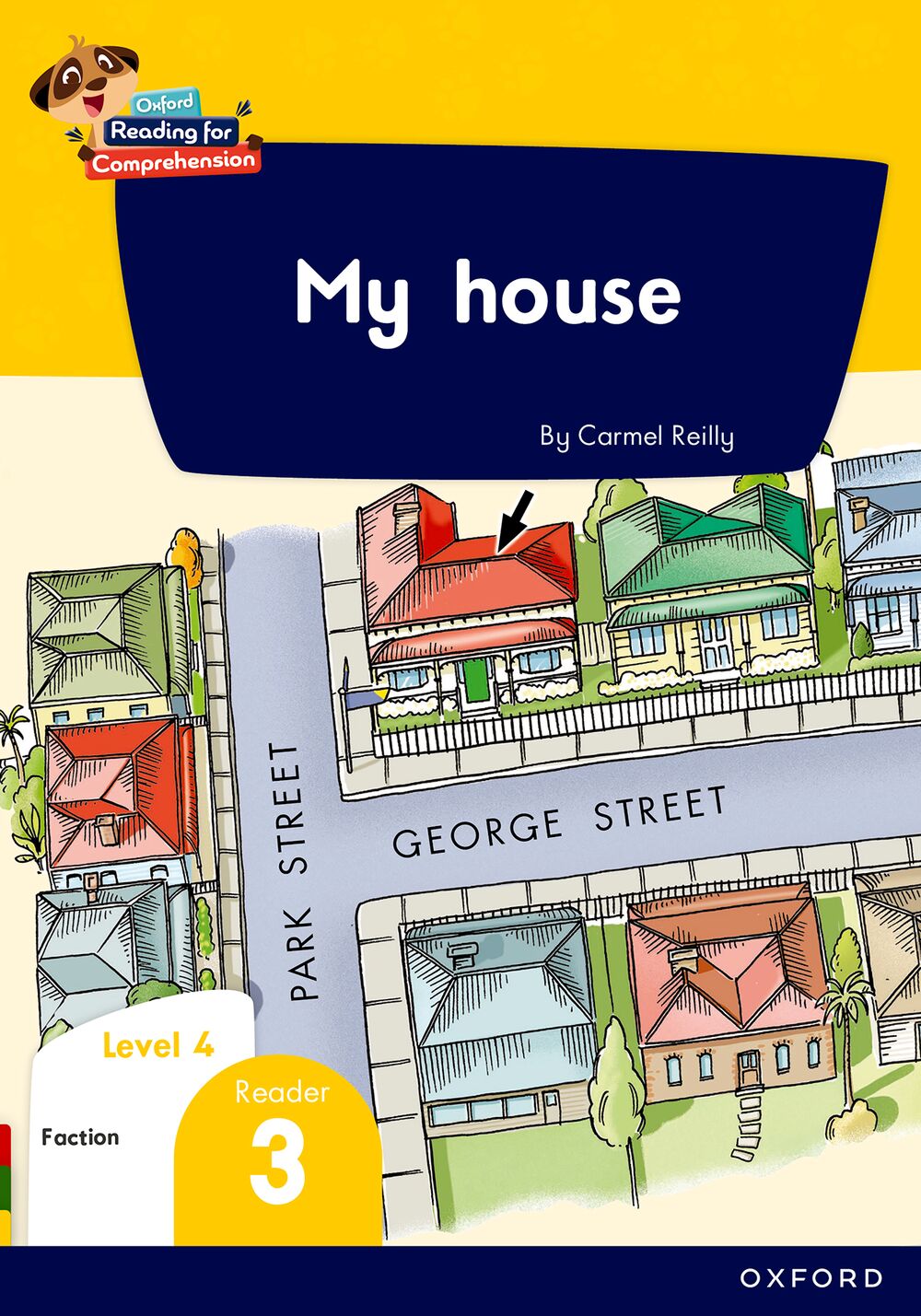 Oxford Reading for Comprehension HL Grade 1 Level 4 Reader 3: My house