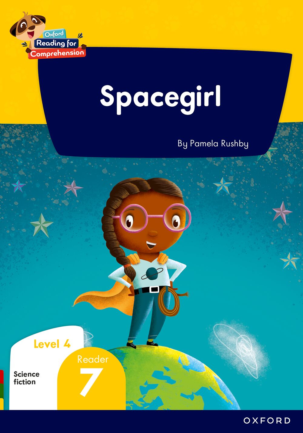 Oxford Reading for Comprehension HL Grade 1 Level 4 Reader 7: Spacegirl