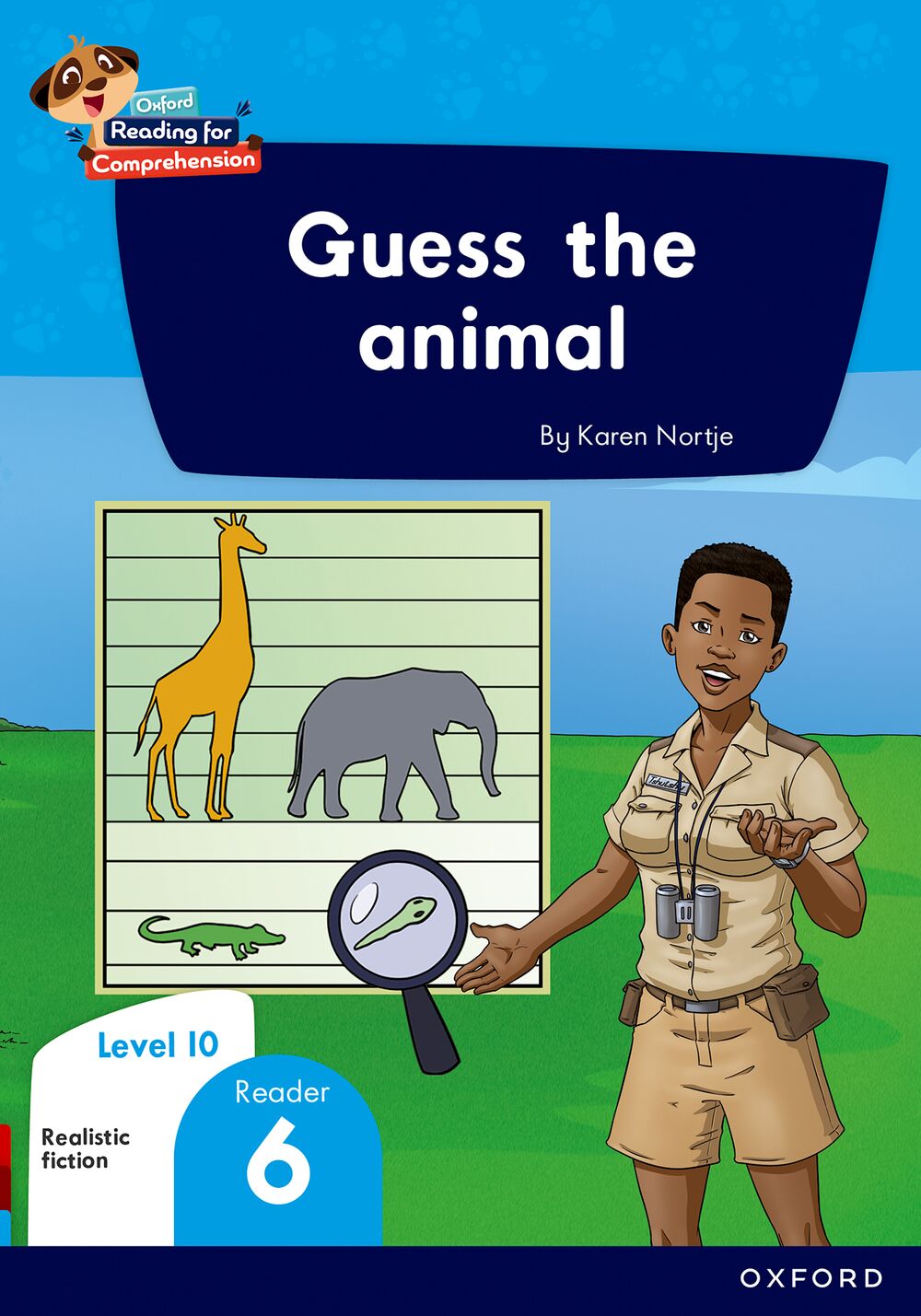 Oxford Reading for Comprehension HL Grade 3 Level 10 Reader 6: Guess the animal