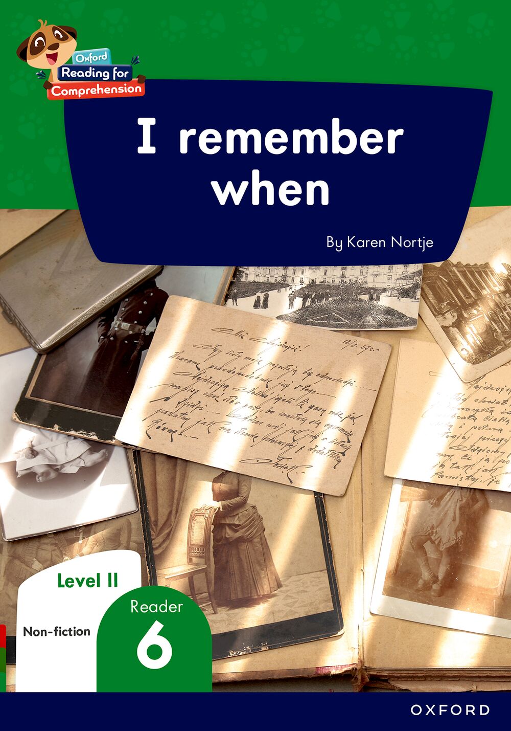 Oxford Reading for Comprehension HL Grade 3 Level 11 Reader 6: I remember when