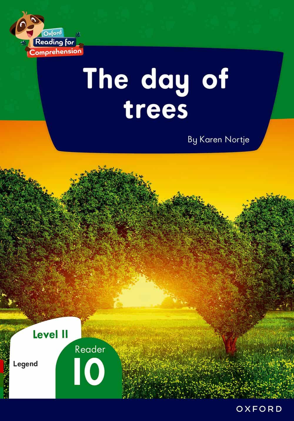 Oxford Reading for Comprehension HL G03 Level 11 Reader 10: The day of the tree